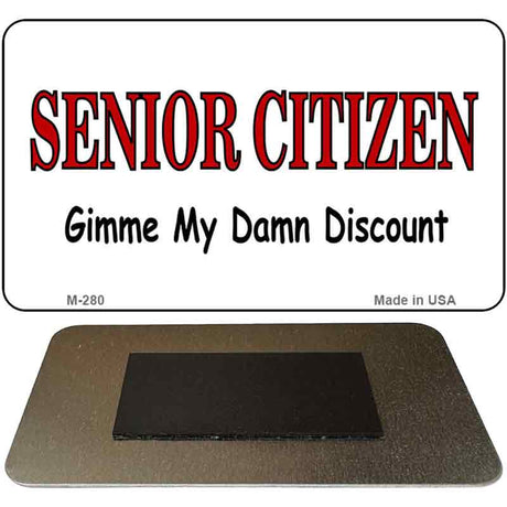 Senior Citizen Discount Novelty Metal Magnet M-280