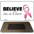 Believe in a Cure Novelty Metal Magnet M-2894