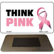 Think Pink Novelty Metal Magnet M-2895