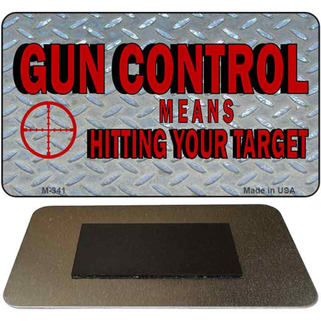 Gun Control Novelty Metal Magnet M-341