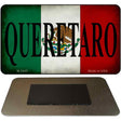 Queretaro Mexico Flag Novelty Metal Magnet M-3445