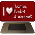 I Love Vacations Novelty Metal Magnet M-356