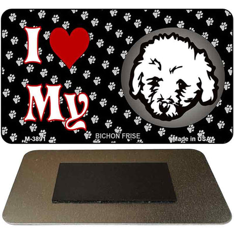 I Love My Bichon Frise Novelty Metal Magnet M-3891