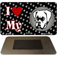 I Love My Boxer Novelty Metal Magnet M-3894