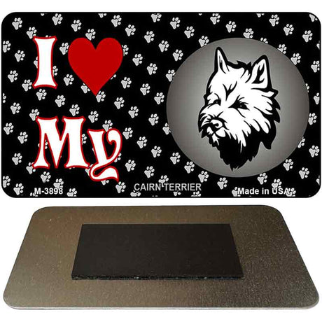 I Love My Cairn Terrier Novelty Metal Magnet M-3898