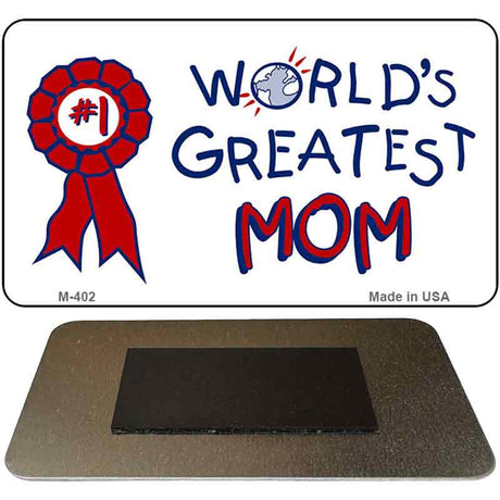 Worlds Greatest Mom Novelty Metal Magnet M-402