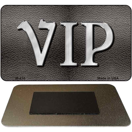 VIP Novelty Metal Magnet M-410