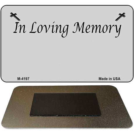 In Loving Memory Gray Novelty Metal Magnet M-4197