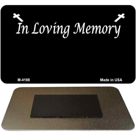 In Loving Memory Black Novelty Metal Magnet M-4198