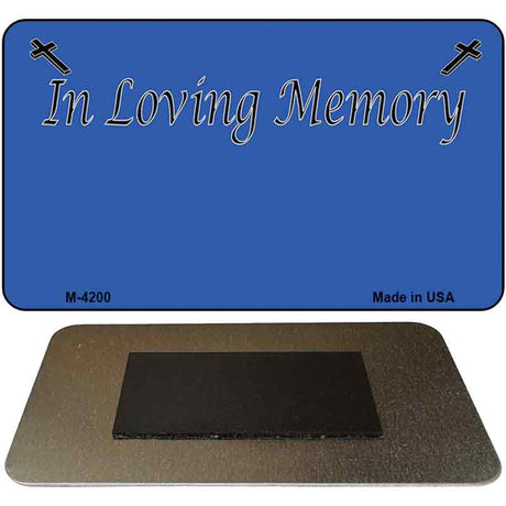 In Loving Memory Blue Novelty Metal Magnet M-4200