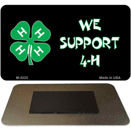 We Support 4-H Novelty Metal Magnet M-4225