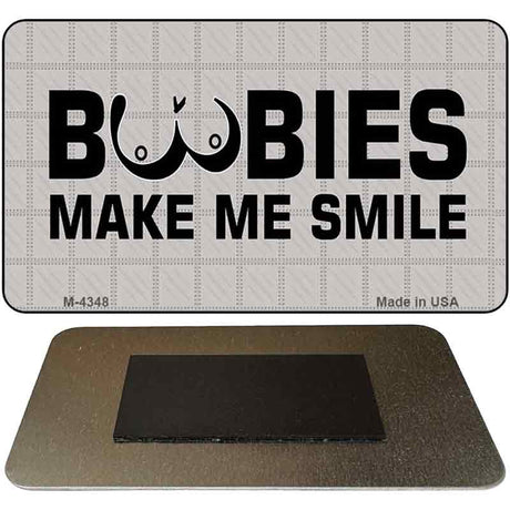 Boobies Make Me Smile Novelty Metal Magnet M-4348