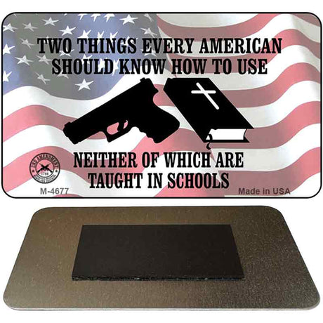 2 Things Americans Should Use Novelty Metal Magnet M-4677