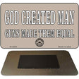 God Created Man Novelty Metal Magnet M-4689