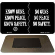 Know Guns No Guns Novelty Metal Magnet M-4702