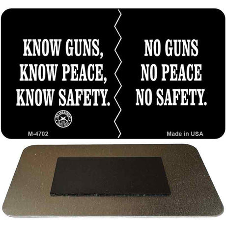 Know Guns No Guns Novelty Metal Magnet M-4702