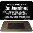 2nd Amendment Novelty Metal Magnet M-4707