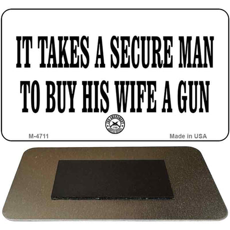 Secure Man To Buy Novelty Metal Magnet M-4711