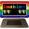 Love Is Love Novelty Metal Magnet M-4718