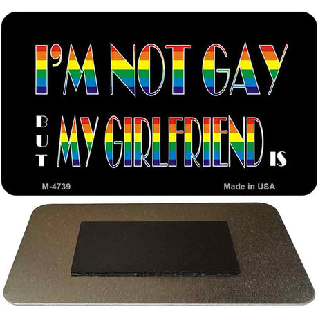 My Girlfriend Is Rainbow Novelty Metal Magnet M-4739