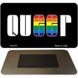 Queer Rainbow Novelty Metal Magnet M-4741