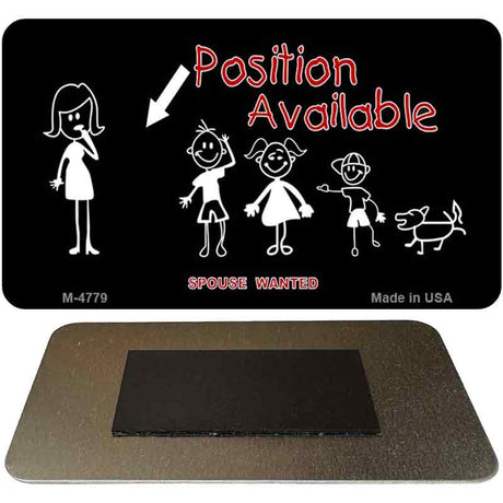 Position Avaliable Husband Novelty Metal Magnet M-4779