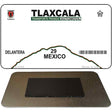 Tlaxcala Mexico Blank Novelty Metal Magnet M-4794