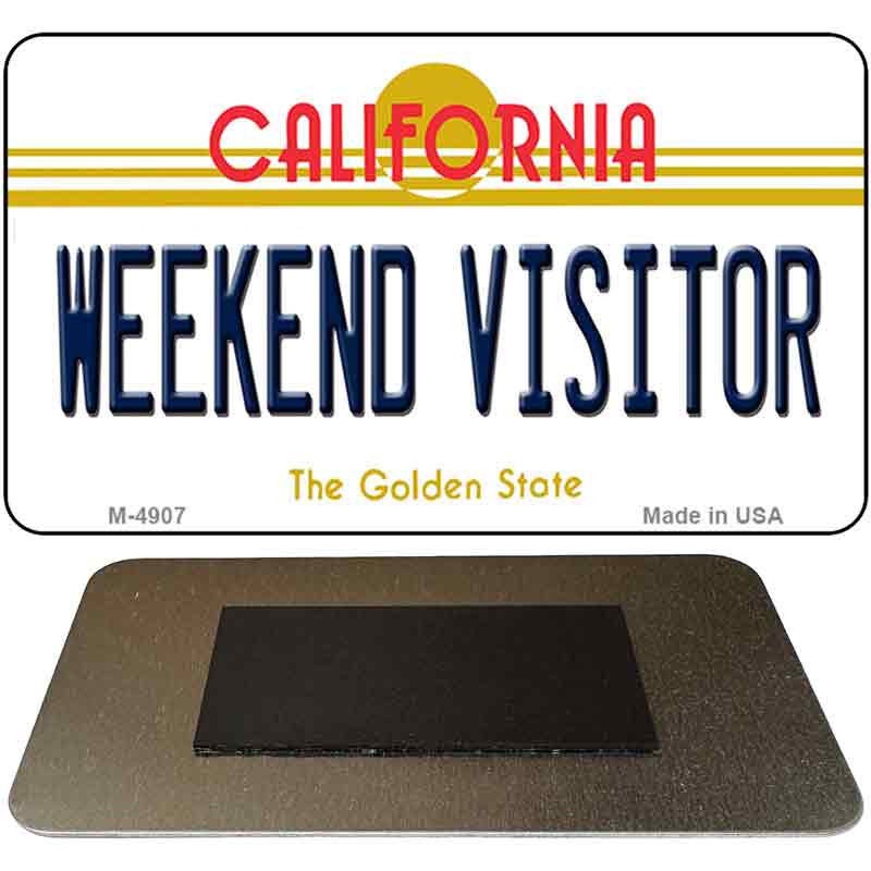 Weekend Visitor California State License Plate Tag Magnet M-4907