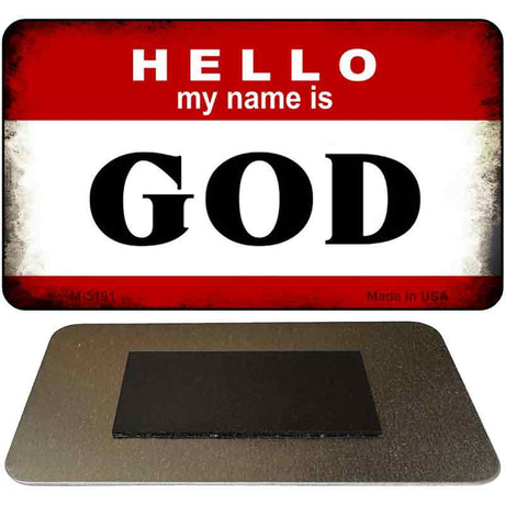 Hello My Name Is God Novelty Metal Magnet M-5191