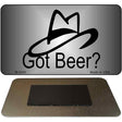 Got Beer Novelty Metal Magnet M-5245