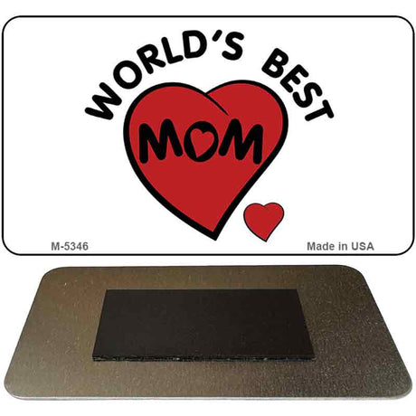 Worlds Best Mom Novelty Metal Magnet M-5346