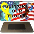 Support Our Troops Novelty Metal Magnet M-554