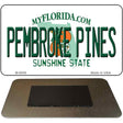 Pembroke Pines Florida State License Plate Tag Magnet M-6009