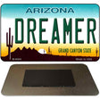 Dreamer Arizona State License Plate Tag Magnet M-6094