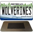 Wolverines Michigan State License Plate Tag Novelty Magnet M-6108