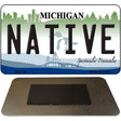 Native Michigan State License Plate Tag Novelty Magnet M-6116