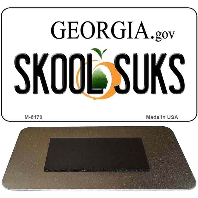 Skool Suks Georgia State License Plate Tag Novelty Magnet M-6170