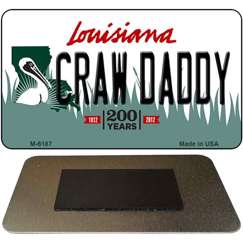 Craw Daddy Louisiana State License Plate Tag Novelty Magnet M-6187