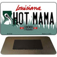 Hot Mama Louisiana State License Plate Tag Novelty Magnet M-6188