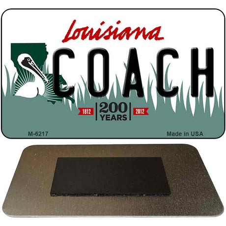 Coach Louisiana State License Plate Tag Novelty Magnet M-6217