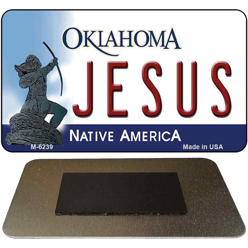 Jesus Oklahoma State License Plate Tag Novelty Magnet M-6239