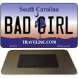 Bad Girl South Carolina State License Plate Tag Magnet M-6278