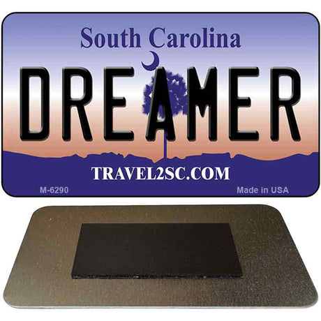 Dreamer South Carolina State License Plate Tag Magnet M-6290