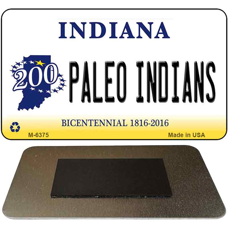 Paleo Indians Indiana State License Plate Tag Novelty Magnet M-6375