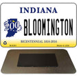 Bloomington Indiana State License Plate Tag Novelty Magnet M-6381