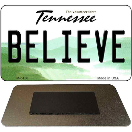 Believe Tennessee State License Plate Tag Magnet M-6450