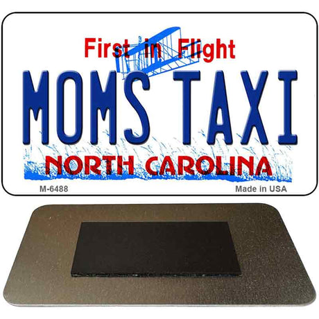 Moms Taxi North Carolina State License Plate Tag Magnet M-6488