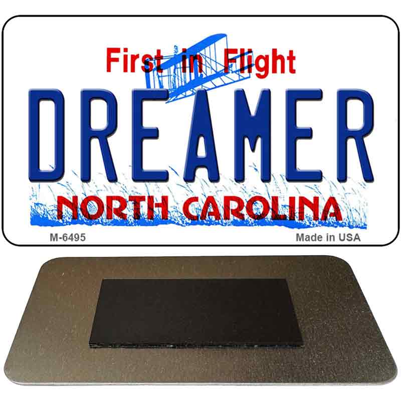 Dreamer North Carolina State License Plate Tag Magnet M-6495