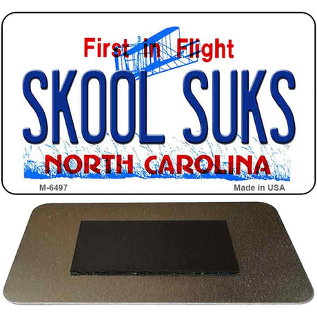 Skool Suks North Carolina State License Plate Tag Magnet M-6497