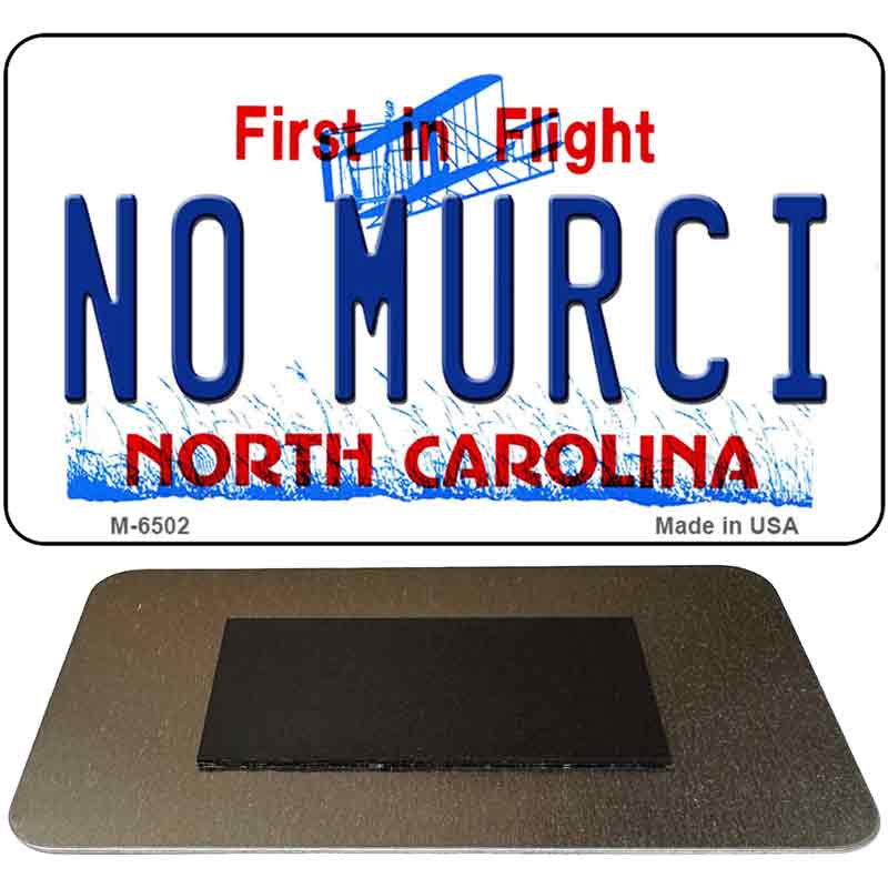 No Murci North Carolina State License Plate Tag Magnet M-6502